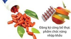 dịch vụ công bố thực phẩm chức năng nhập khẩu