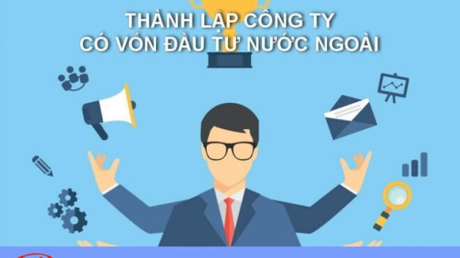 thành lập công ty có vốn đầu tư nước ngoài