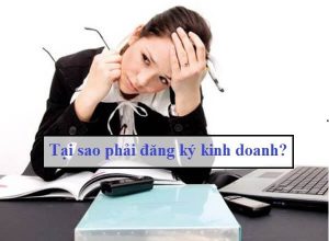 tại sao phải đăng ký kinh doanh