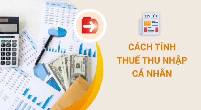 Cách tính thuế TNCN