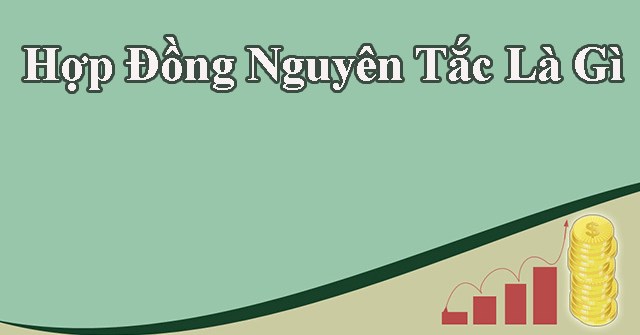 hợp đồng nguyên tắc 